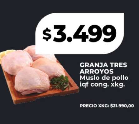 GRANJA TRES ARROYOS Muslo de pollo iqf cong. xkg.