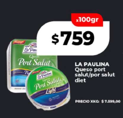 LA PAULINA Queso port salut/por salut diet