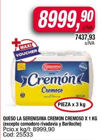 QUESO LA SERENISIMA CREMON CREMOSO x 1 kg
